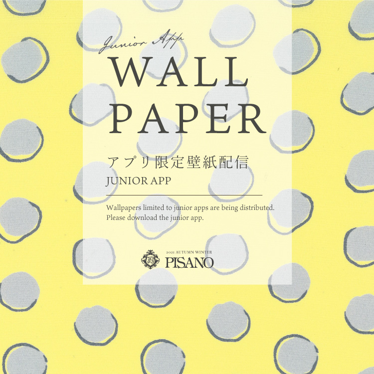 ピサーノ アプリ限定壁紙 配信中 株式会社 Junior ジュニアー