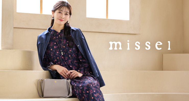MISSEL | レディースファッション【JUNIOR Online Shop】