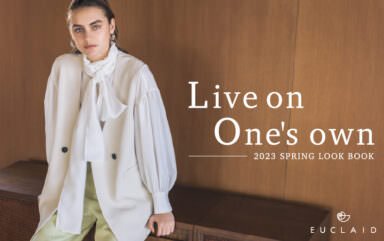 2023SPRING LOOKBOOK  Live on one’s own