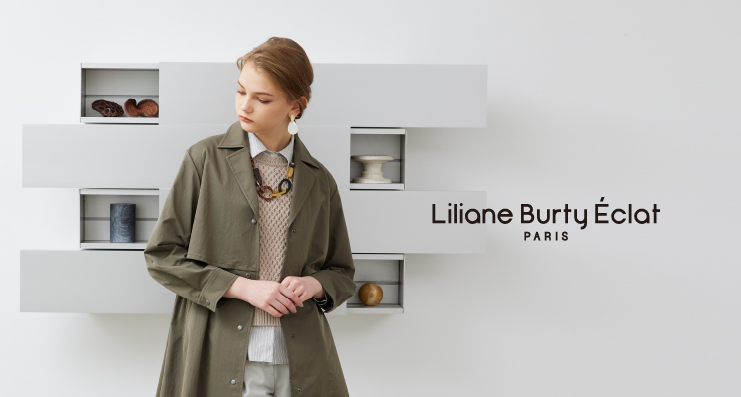 Liliane Burty ECLAT | レディースファッション【JUNIOR Online Shop】