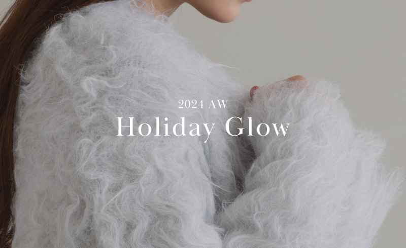 Holiday Glow｜ホリデーシーズンのお出かけ服は準備OK？