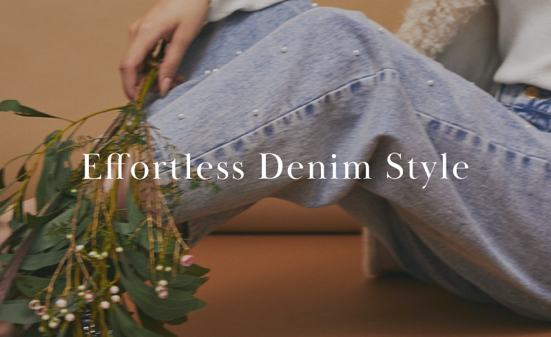 Effortless Denim Style｜デニムを使った着回し術の秘訣がココに！