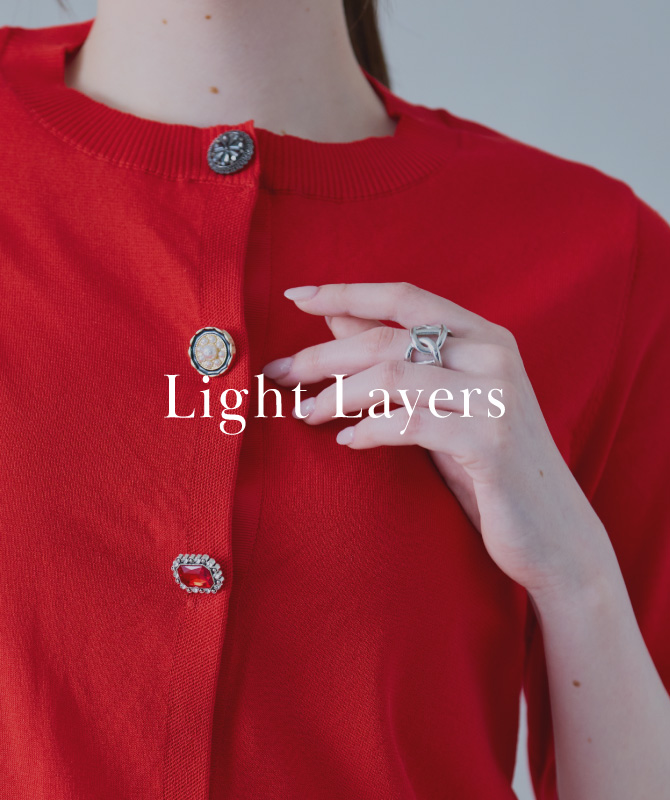 Light Layers｜持っててよかった！やっぱり頼れる羽織りたち