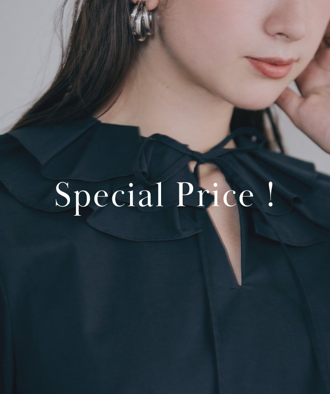Special Price！｜今着れるブラウスもプライスダウン！