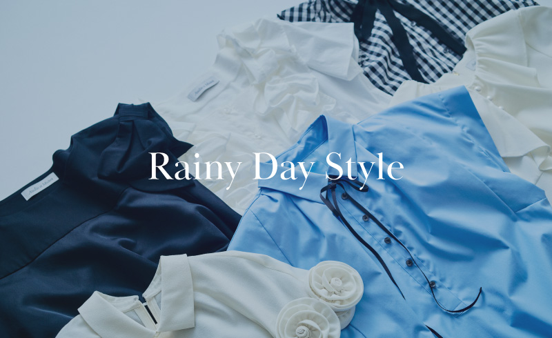 Rainy Day Style|雨の日も快適に過ごせる服選び