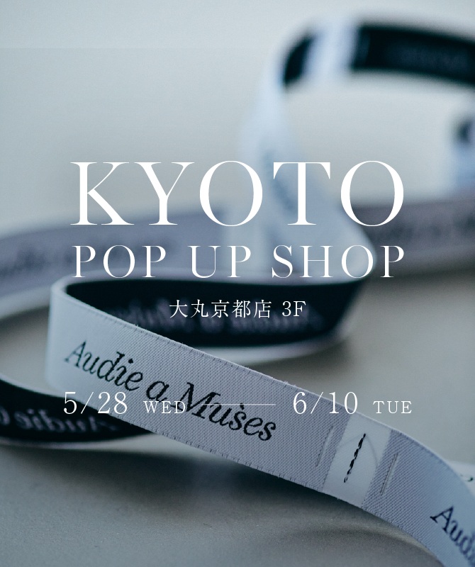 期間限定|大丸京都店 3F 5/28(WED)-6/10(Tue)
