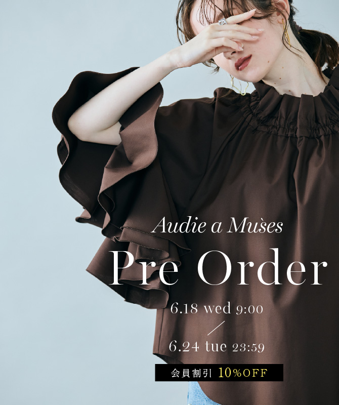 Pre Order｜6/18(WED)-6/24(TUE)