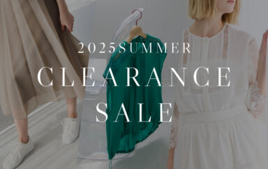 【2025 SUMMER SALE】本日スタート！クリアランスセールで買い足すべき人気アイテム