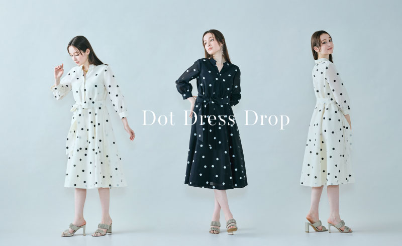 Dot Dress Drop｜完売前にGETしたい、ドットワンピ本日入荷！
