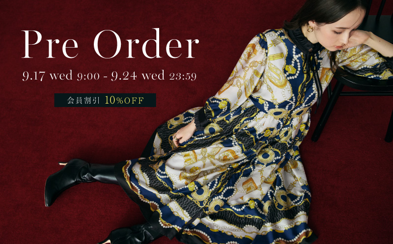 Pre Order｜9/17(WED)-9/24(WED)