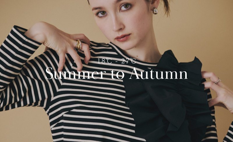 Summer to Autumn｜気温で選ぶ、夏から秋のスイッチコーデ