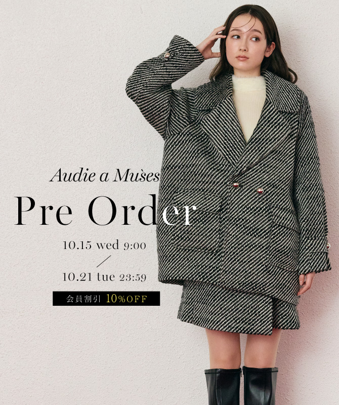 Pre Order｜10/15(WED)-10/21(WED)