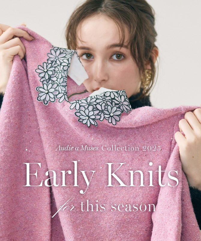 Early Knits｜今季のニット速報！