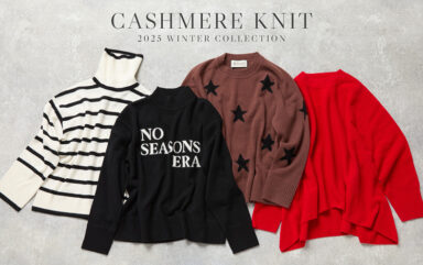 【NEW ITEM】上質なセーター1枚が気持ちいい季節。CASHMERE KNIT COLLECTION