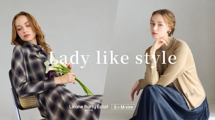 【リリアンビューティエクラ】お洒落して出かけたい日の「Lady like style」