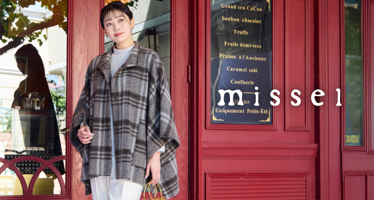 MISSEL | レディースファッション【JUNIOR Online Shop】