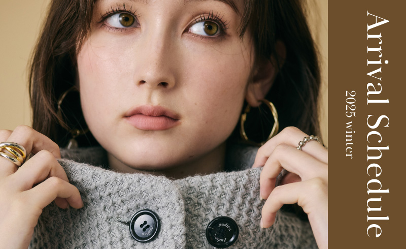 Arrival Schedule｜今週の新作スケジュール