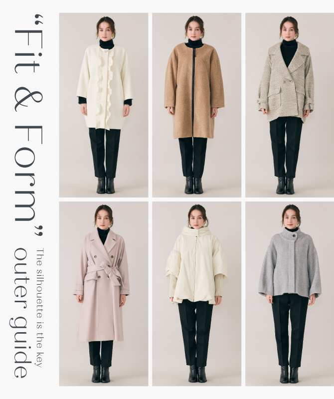 Fit & Form｜似合う形が見つかる、アウターシルエット図鑑