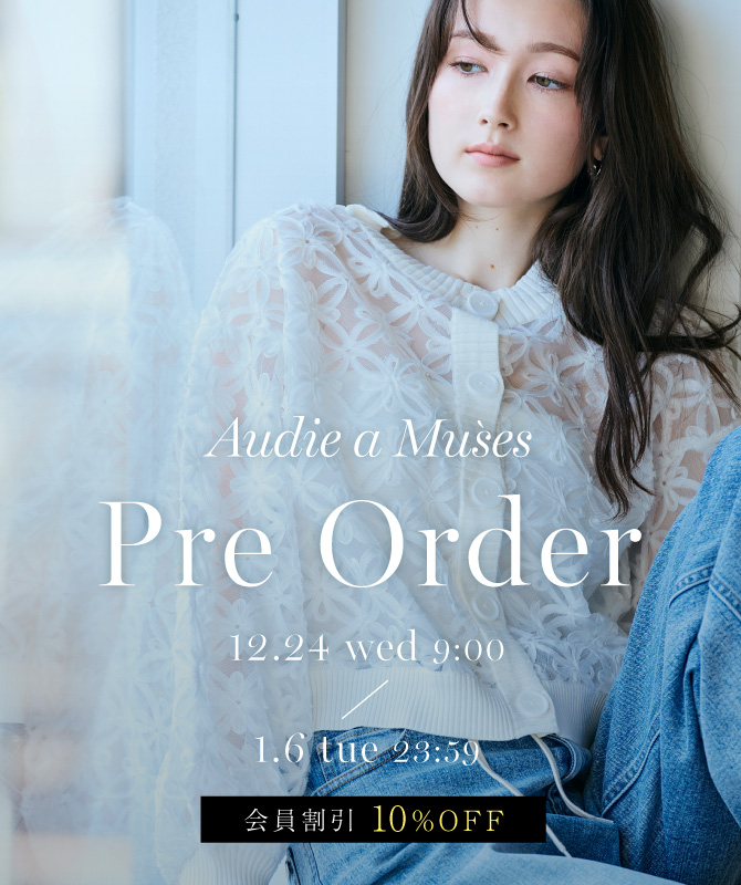Pre Order｜12/24(WED)-1/6(TUE)