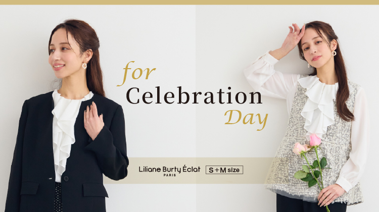 【リリアンビューティエクラ】ハレの日に相応しい装い「for Celebration Day」