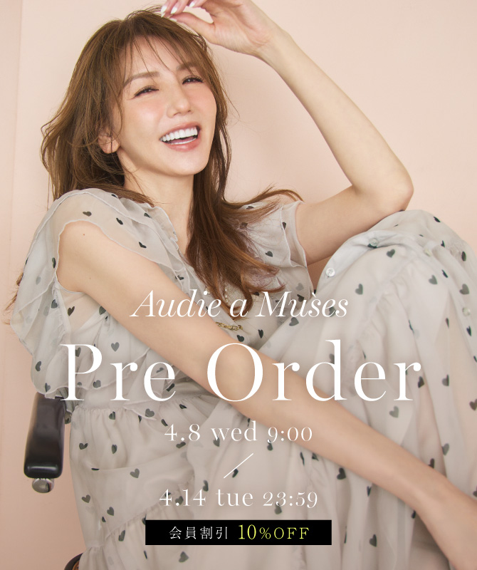 Pre Order｜4/8(WED)-4/14(TUE)
