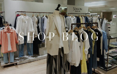 【SHOP BLOG】京都高島屋店｜リニューアルオープン！