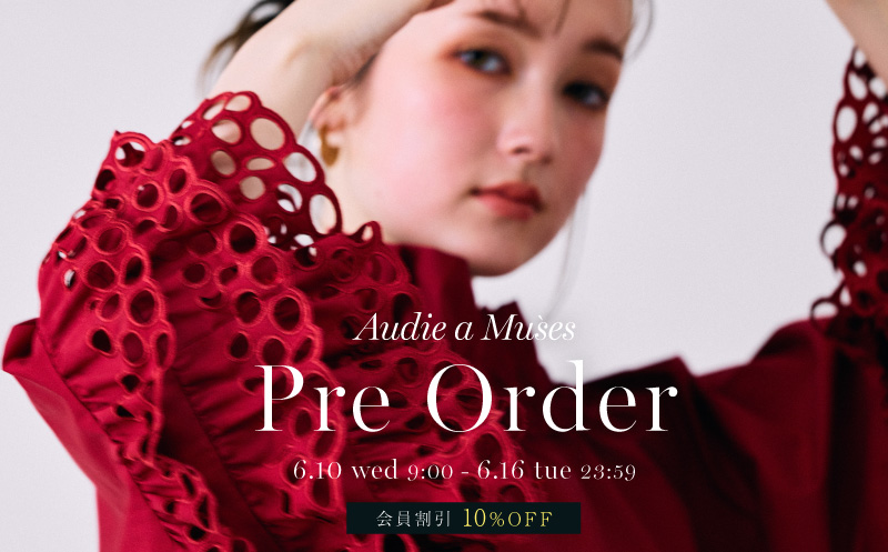 Pre Order｜6/10(WED)-6/16(TUE)