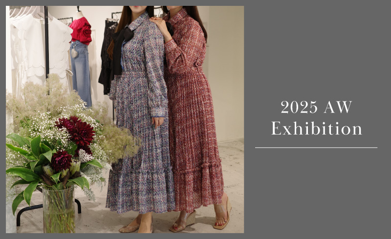 2025AW Exhibition｜ 展示会の様子をお届け！