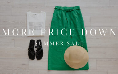 【MORE PRICE DOWN】本日追加！夏物プライスダウンアイテム